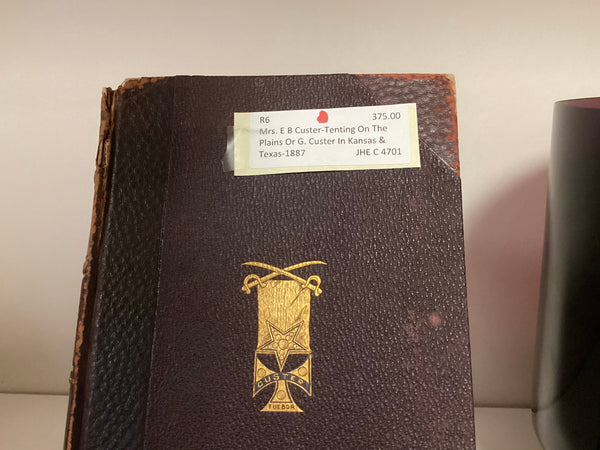 Mrs E B Custer Tenting on the Plains, or General Custer in Kansas and Texas