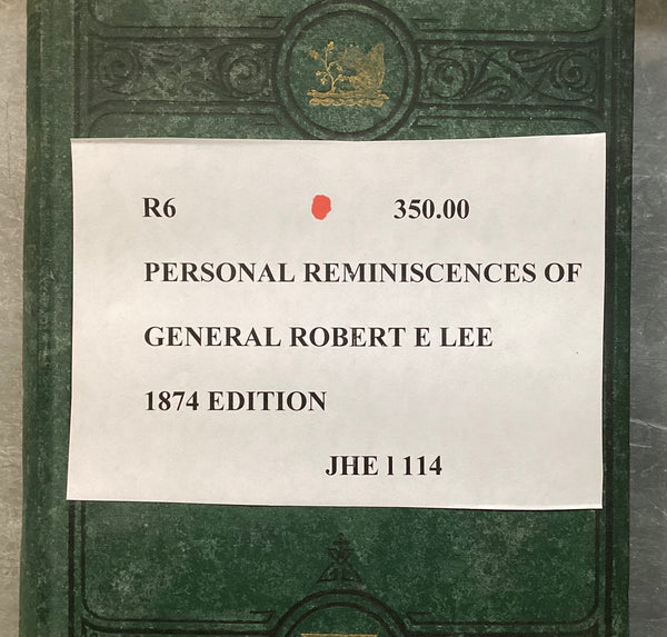 Personal Reminiscences of General Robert E Lee 1874 Edition