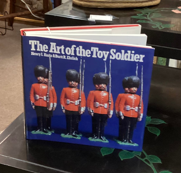 "The Art of the Toy Soldier" Reference Book by Henry I. Kurtz & Burtt R. Erlich